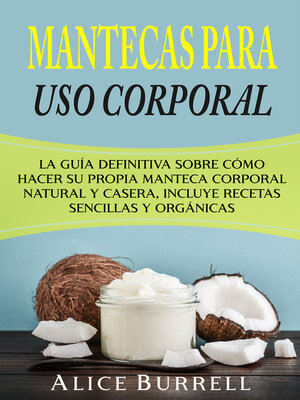 cover image of Mantecas para uso corporal